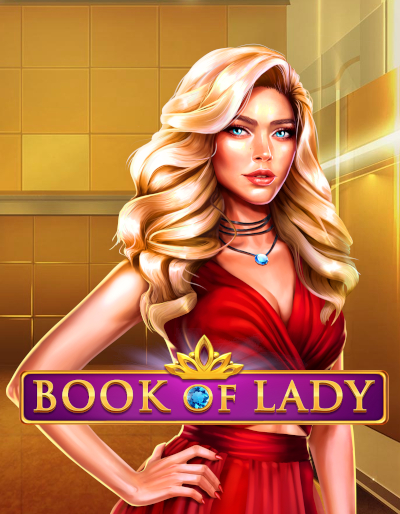 Play Free Demo of Book of Lady Slot by Endorphina