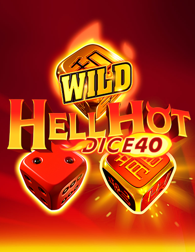Play Free Demo of Hell Hot Dice 40 Slot by Endorphina