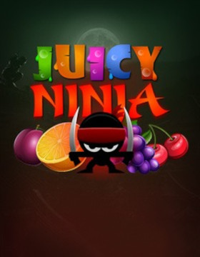Play Free Demo of Juicy Ninja Slot by 1x2 Gaming