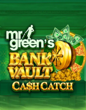 Play Free Demo of Mr Green's Bank Vault Cash Catch Slot by Spin Play Games
