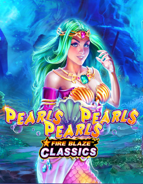 Play Free Demo of Fire Blaze Classic: Pearls Pearls Pearls Slot by Rarestone Gaming