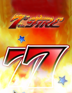 Play Free Demo of 7's On Fire Slot by Barcrest Games