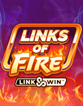 Play Free Demo of Links of Fire Slot by Slingshot Studios