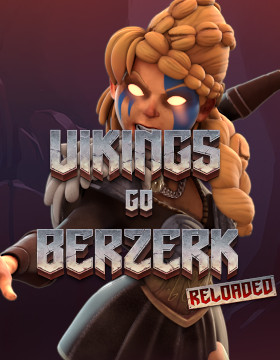 Play Free Demo of Vikings Go Berzerk Reloaded Slot by Yggdrasil