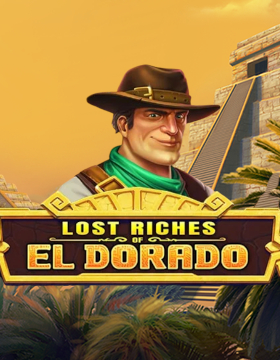 Play Free Demo of Lost Riches of El Dorado Slot by Hurricane Games