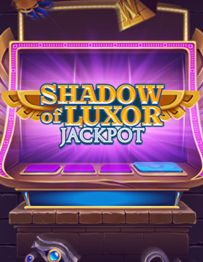 Play Free Demo of Shadow of Luxor Jackpot Slot by Evoplay