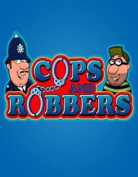 Cops and Robbers