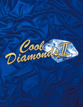 Cool Diamonds 2 Poster
