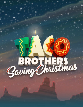 Taco Brothers Saving Christmas Poster