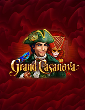 Play Free Demo of Grand Casanova Slot by Amatic