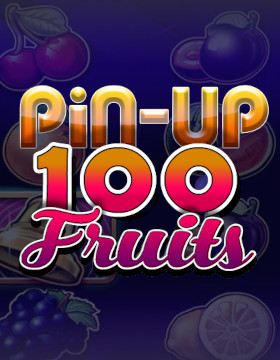 Play Free Demo of Pin-Up 100 Fruits Slot by Belatra Games