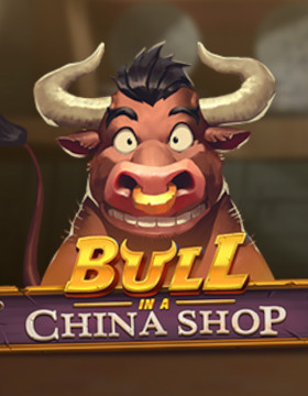 Bull in a China Shop Free Demo
