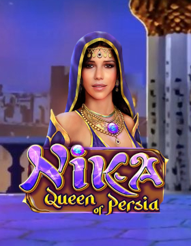 Play Free Demo of Nika Queen of Persia Slot by MGA Games