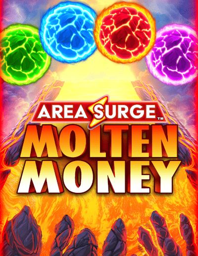 Area Surge Molten Money