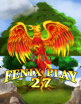 Play Free Demo of Fenix Play 27 Deluxe Slot by Wazdan