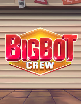 Big Bot Crew Poster