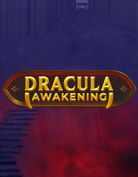 Play Free Demo of Dracula Awakening Slot by Red Tiger Gaming