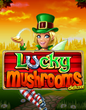 Play Free Demo of Lucky Mushrooms Deluxe Slot by Stakelogic