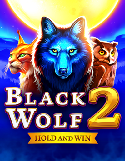 Play Free Demo of Black Wolf 2 Slot by 3 Oaks