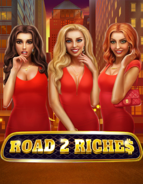Play Free Demo of Road 2 Riches Slot by BGaming
