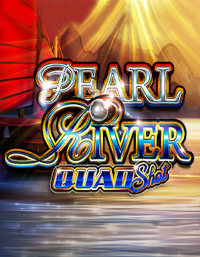 Play Free Demo of Pearl River Slot by Ainsworth