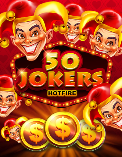 Play Free Demo of 50 Jokers Hotfire Slot by AceRun