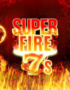 Play Free Demo of Super Fire 7s Slot by Inspired