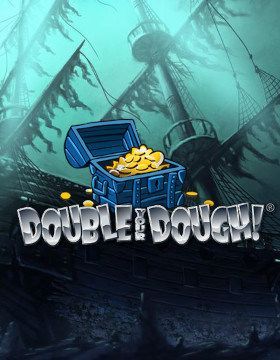 Double your Dough