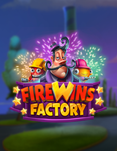 Play Free Demo of FireWins Factory Slot by Relax Gaming