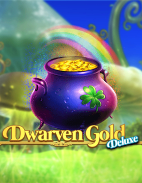 Dwarven Gold Deluxe Poster