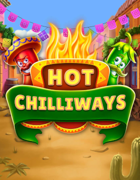 Play Free Demo of Hot Chilliways Slot by Hurricane Games