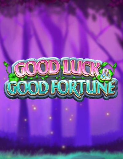 Play Free Demo of Good Luck & Good Fortune Slot by Reel Kingdom