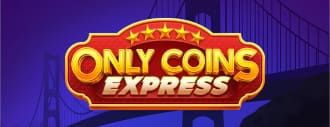 Only Coins Express