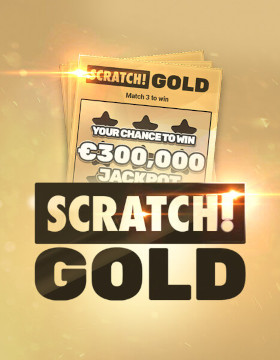Scratch! Gold