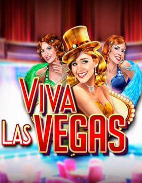 Play Free Demo of Viva Las Vegas Slot by Red Rake Gaming