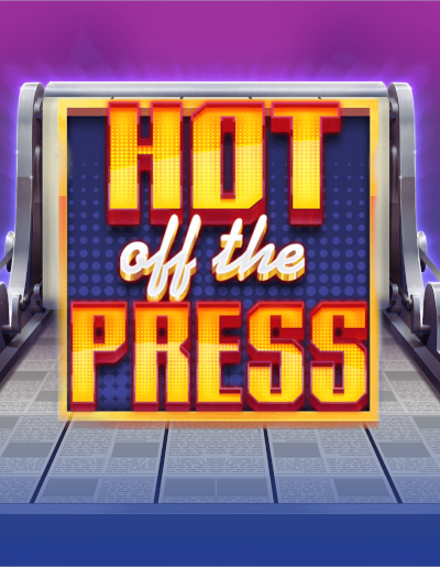 Play Free Demo of Hot off the Press Slot by Eyecon