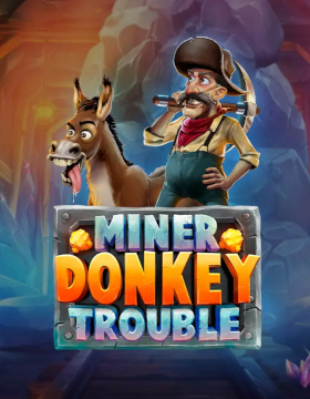 Miner Donkey Trouble Poster
