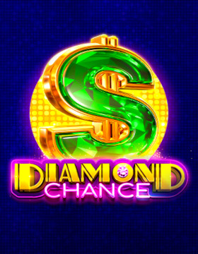 Play Free Demo of Diamond Chance Slot by Endorphina