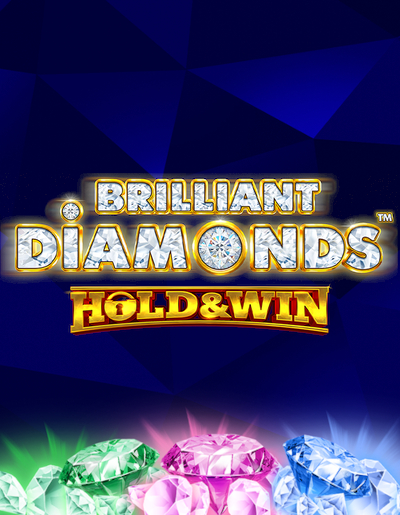 Brilliant Diamonds: Hold and Win™