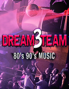 Play Free Demo of Dream 3 Team 80s - 90s Slot by MGA Games