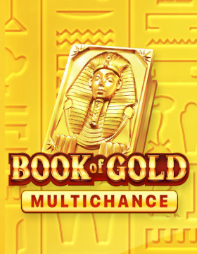 Play Free Demo of Book of Gold: Multichance Slot by Playson