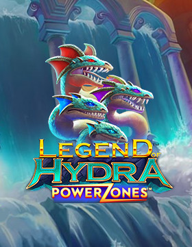 Legend of Hydra: Power Zones