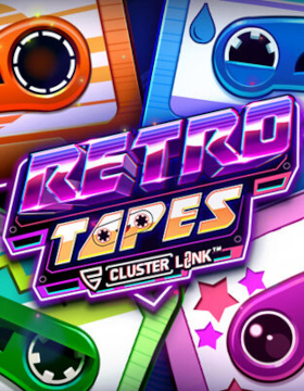 Play Free Demo of Retro Tapes Cluster Link Slot by Push Gaming