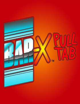 Play Free Demo of Bar-X Pull Tab Slot by Realistic Games