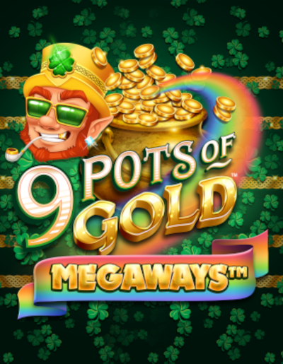 Play Free Demo of 9 Pots of Gold Megaways™ Slot by Gameburger Studios