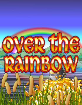 Play Free Demo of Over the Rainbow Pull Tab Slot by Realistic Games