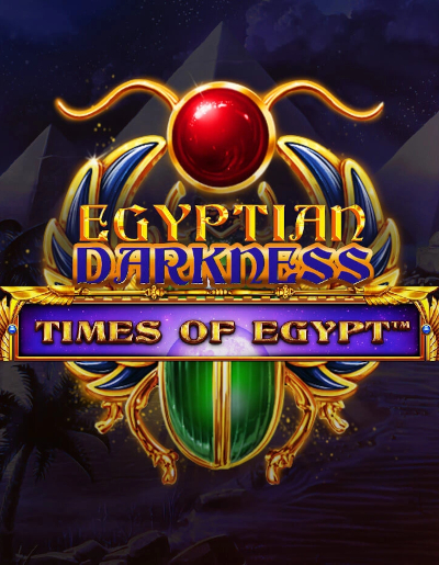 Play Free Demo of Times of Egypt Egyptian Darkness Slot by Spinomenal