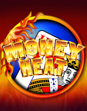 Play Free Demo of Money Heat Slot by Ainsworth