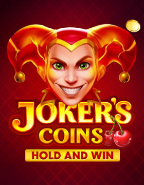 Play Free Demo of Joker’s Coins: Hold and Win Slot by Playson