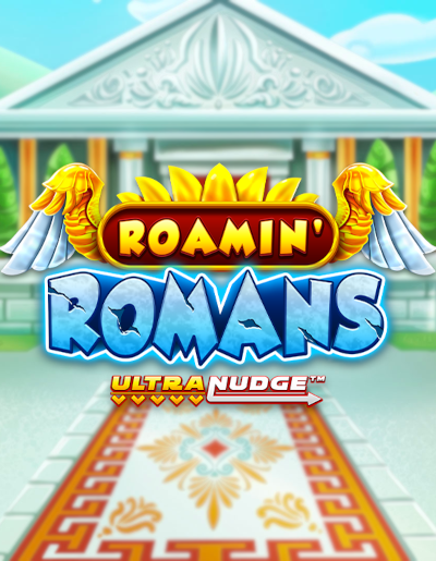 Play Free Demo of Roamin Romans UltraNudge™ Slot by Bang Bang Games